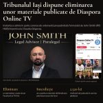 Tribunalul Iași dispune eliminarea unor materiale publicate de Diaspora Online TV